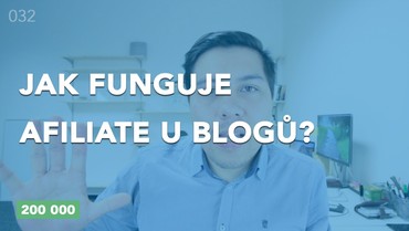 Výdělávání na blogu přes provize? Seznamte se s affiliate Výdělávání na blogu přes provize? Seznamte se s affiliate